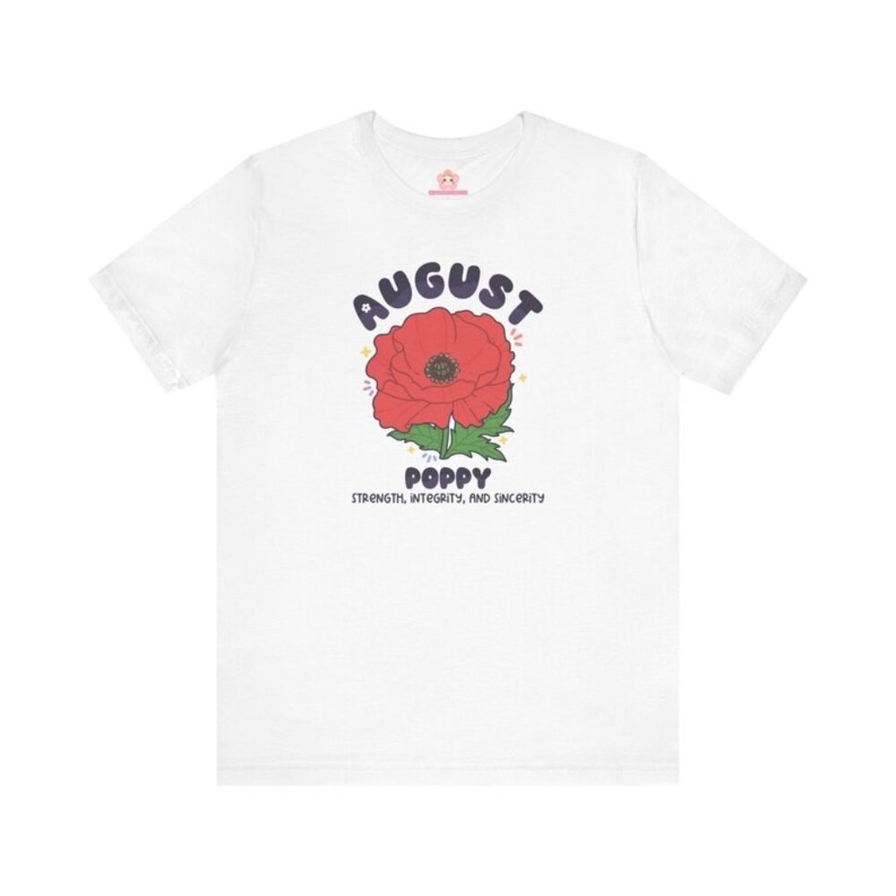 August Birth Flower T-Shirt,  Birth Month Flower Tee